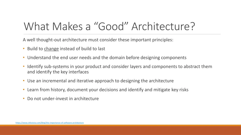 what makes a good architecture 1