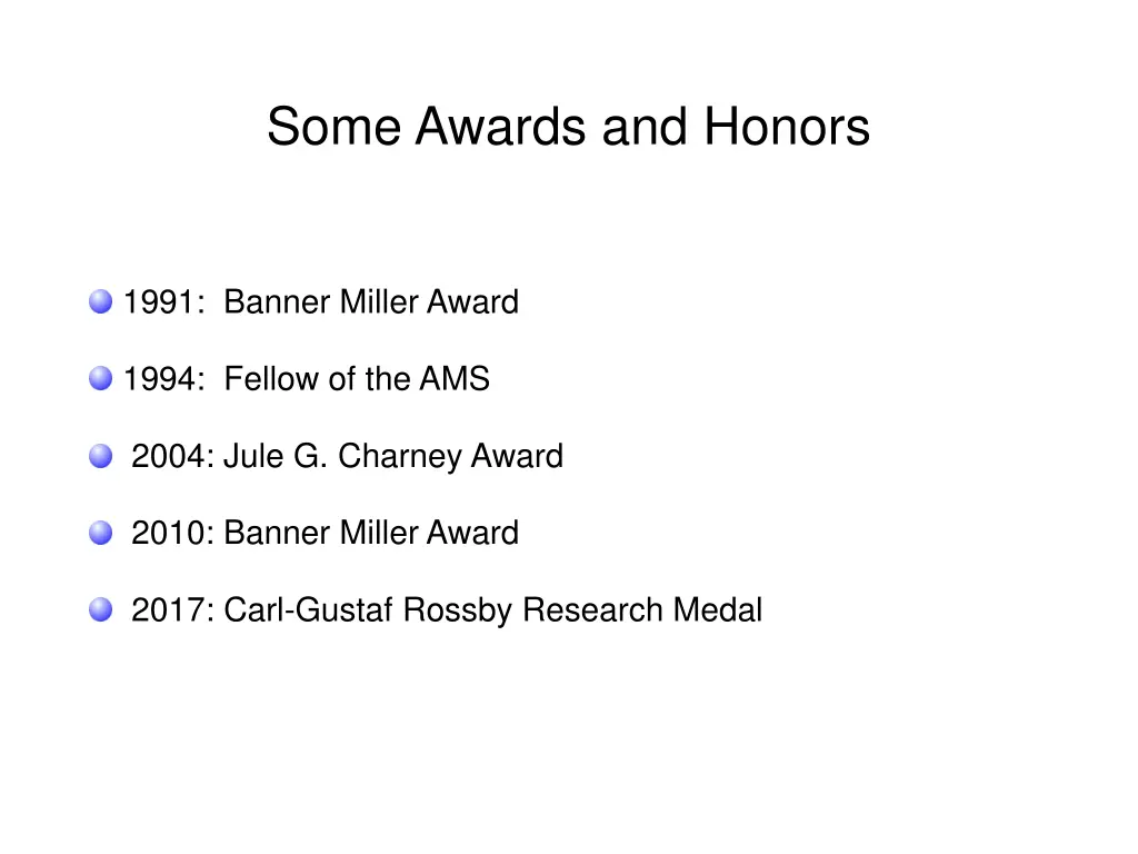 some awards and honors
