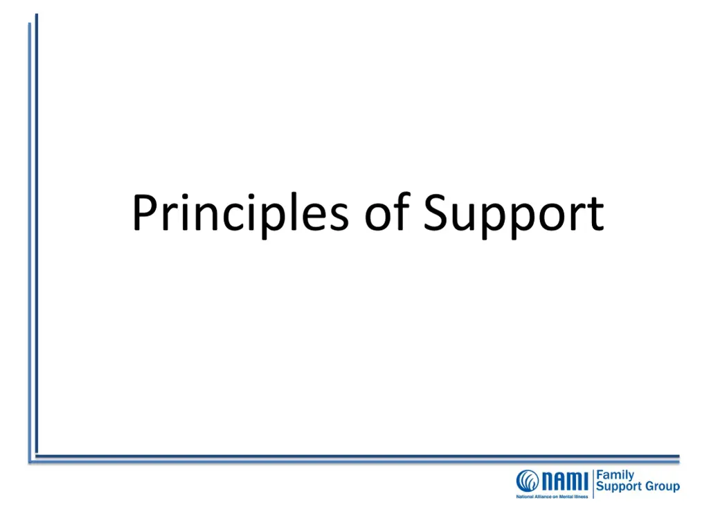 principles of support