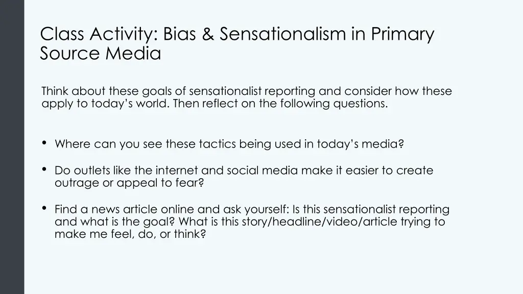 class activity bias sensationalism in primary