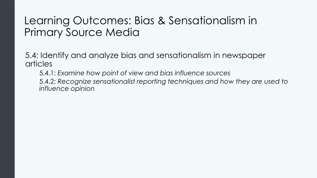 learning outcomes bias sensationalism in primary