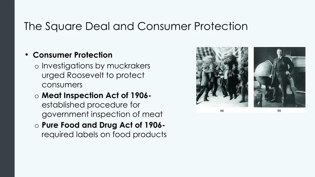 the square deal and consumer protection