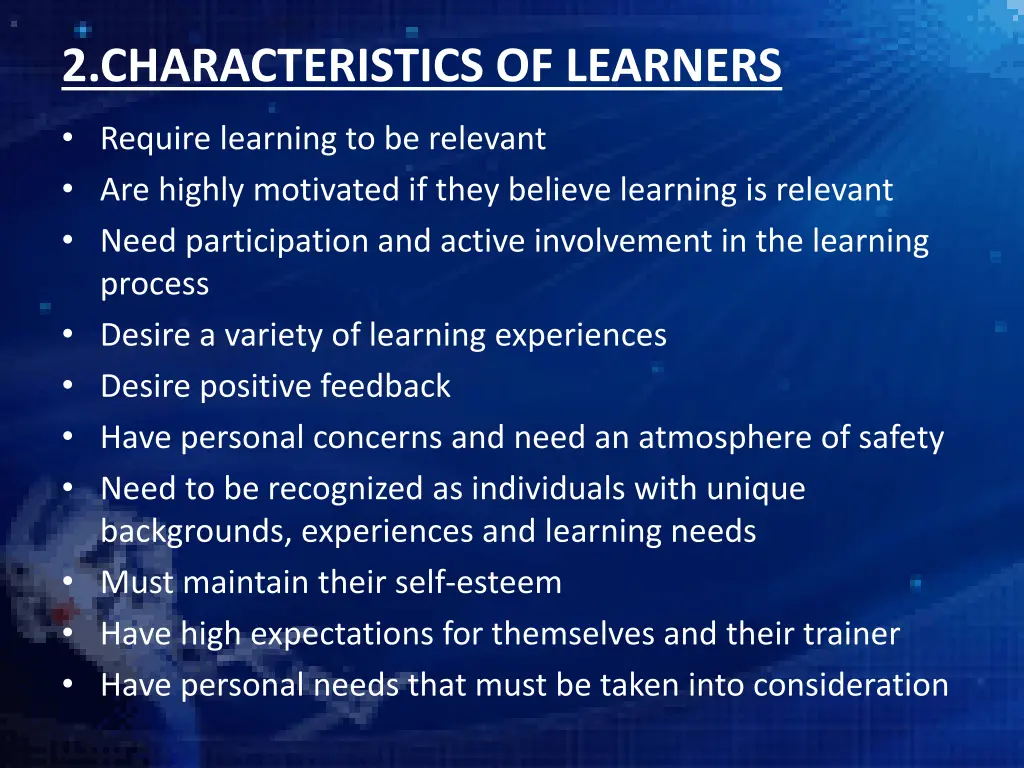 2 characteristics of learners