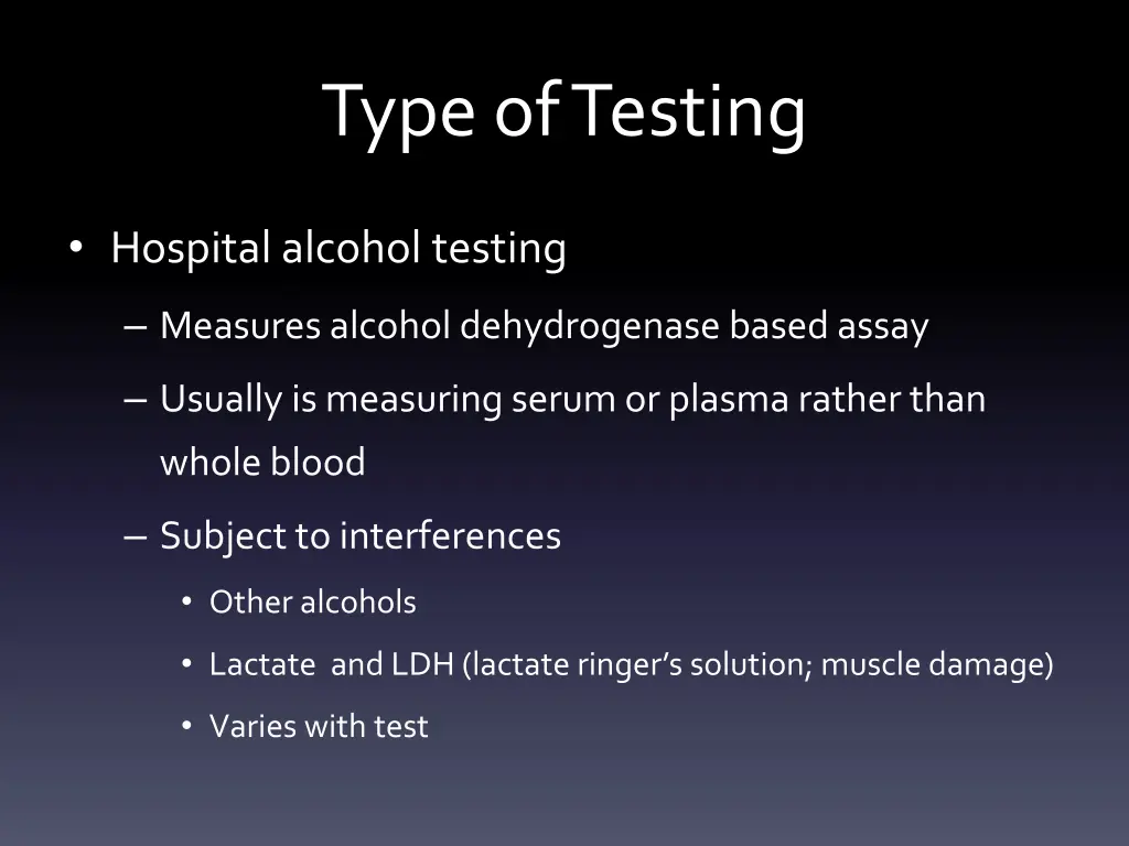 type of testing