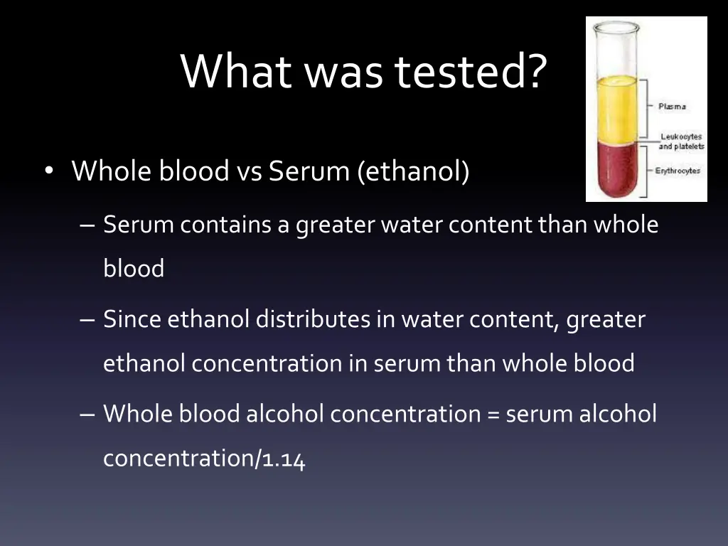 what was tested 1