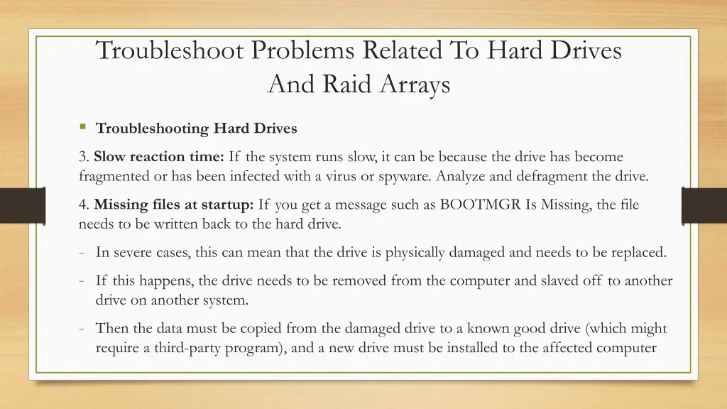 troubleshoot problems related to hard drives 1