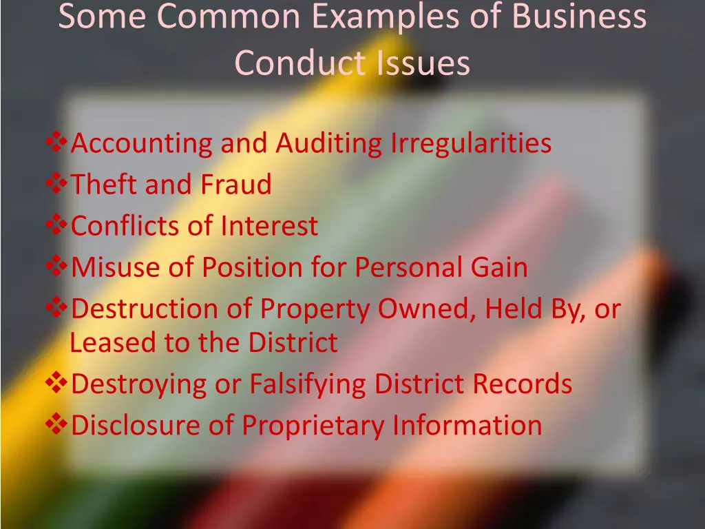 some common examples of business conduct issues