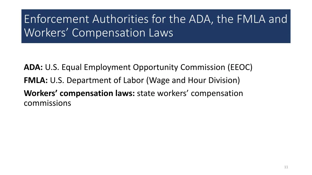 enforcement authorities for the ada the fmla