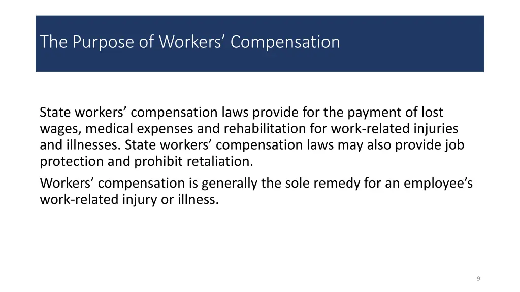 the purpose of workers compensation