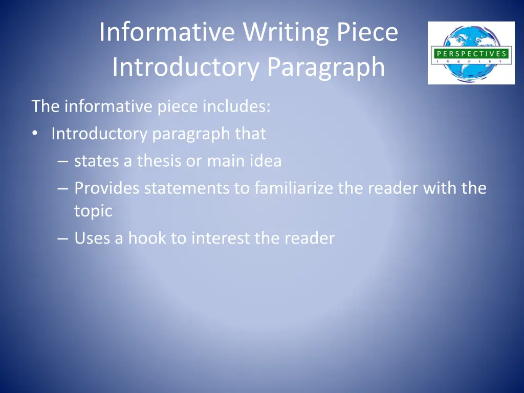informative writing piece introductory paragraph