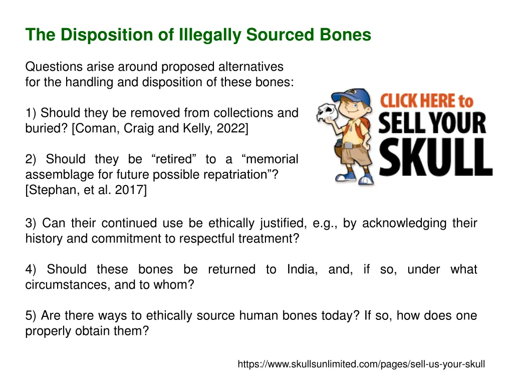 the disposition of illegally sourced bones