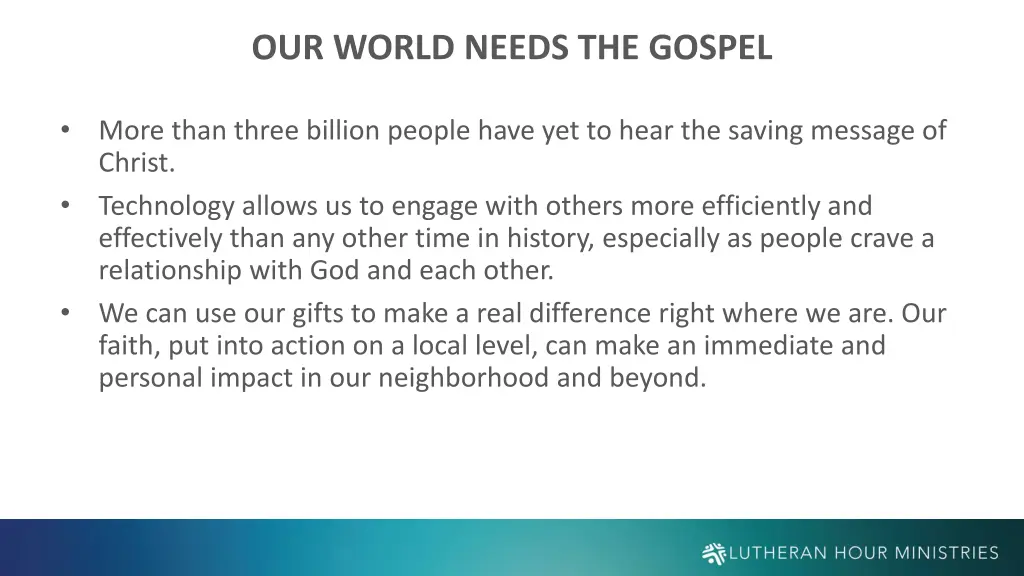 our world needs the gospel