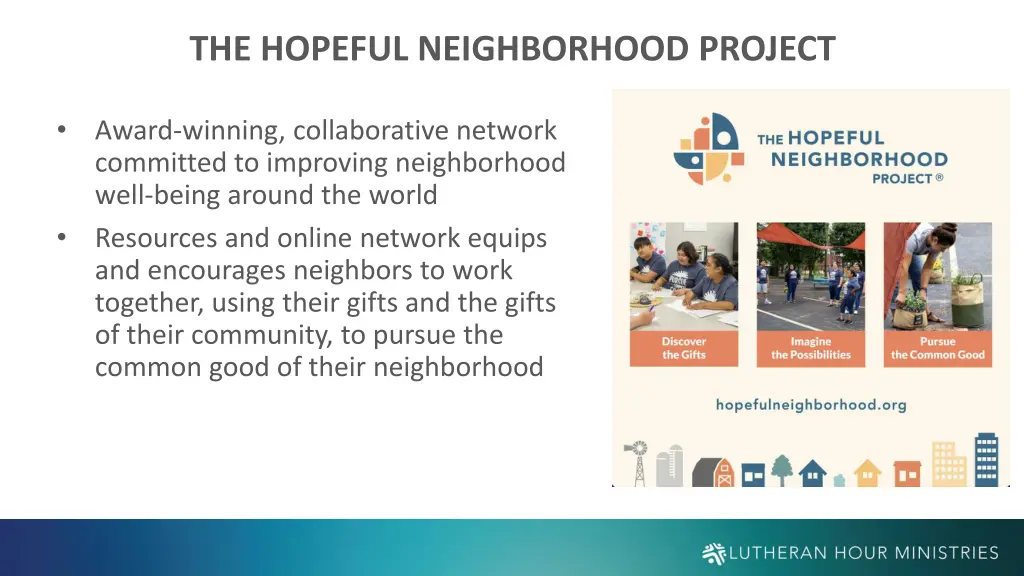 the hopeful neighborhood project