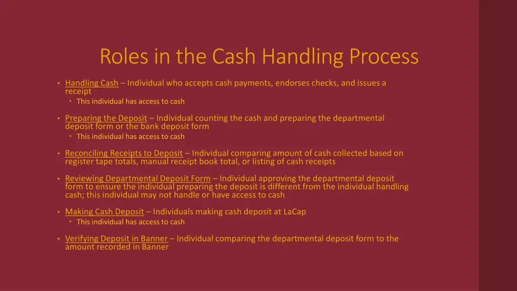 roles in the cash handling process