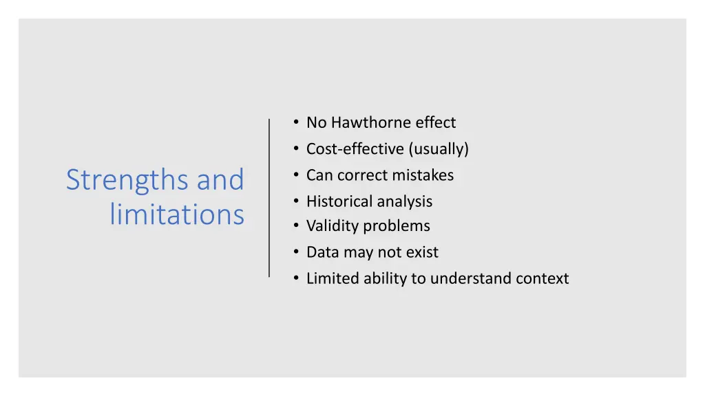 no hawthorne effect cost effective usually