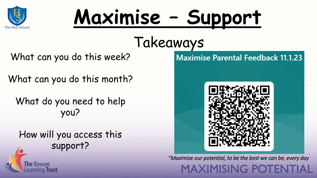 maximise support takeaways what can you do this