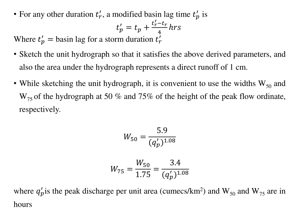 for any other duration a modified basin lag time