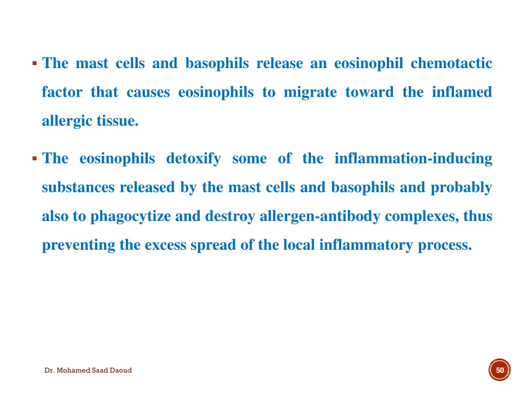 the mast cells and basophils release