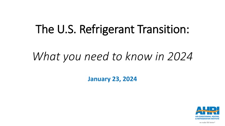 the u s refrigerant transition