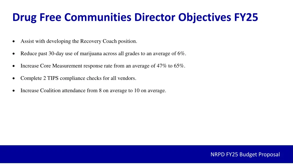 drug free communities director objectives fy25