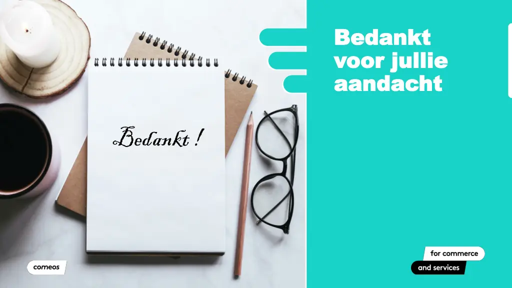 bedankt bedankt voor jullie voor jullie aandacht