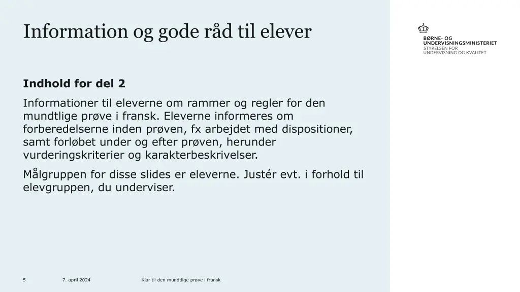 information og gode r d til elever