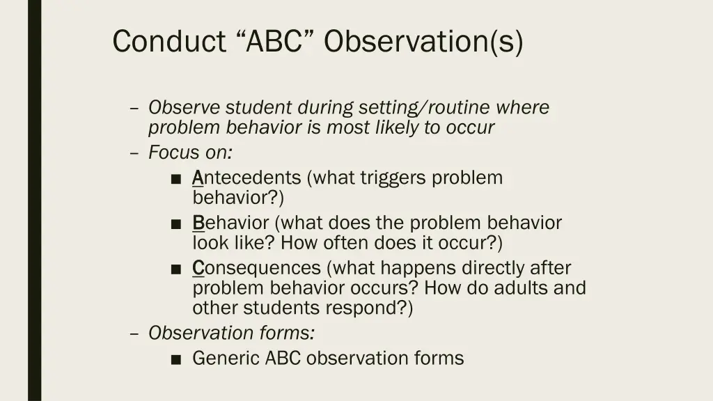 conduct abc observation s