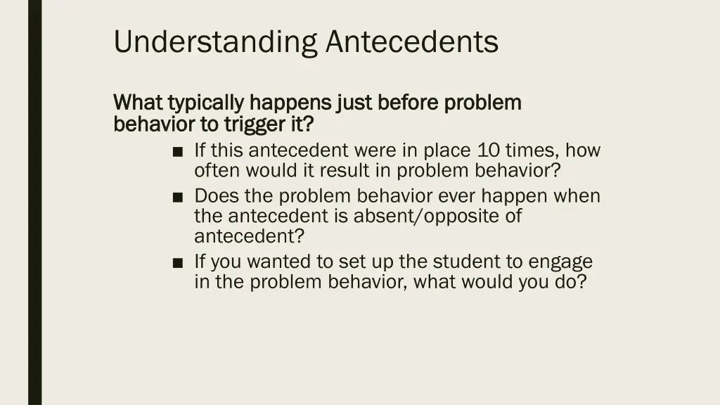 understanding antecedents