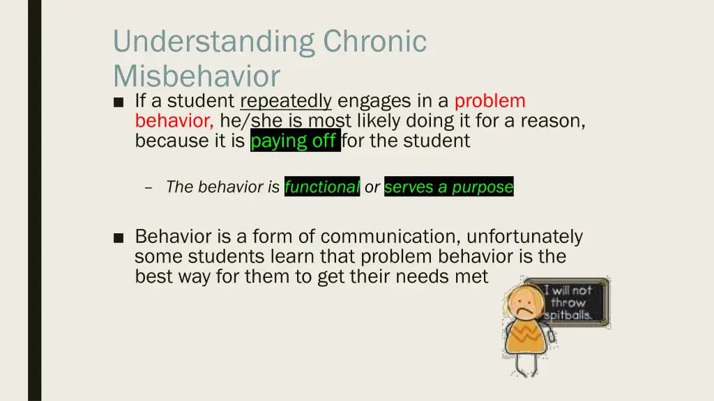 understanding chronic misbehavior if a student