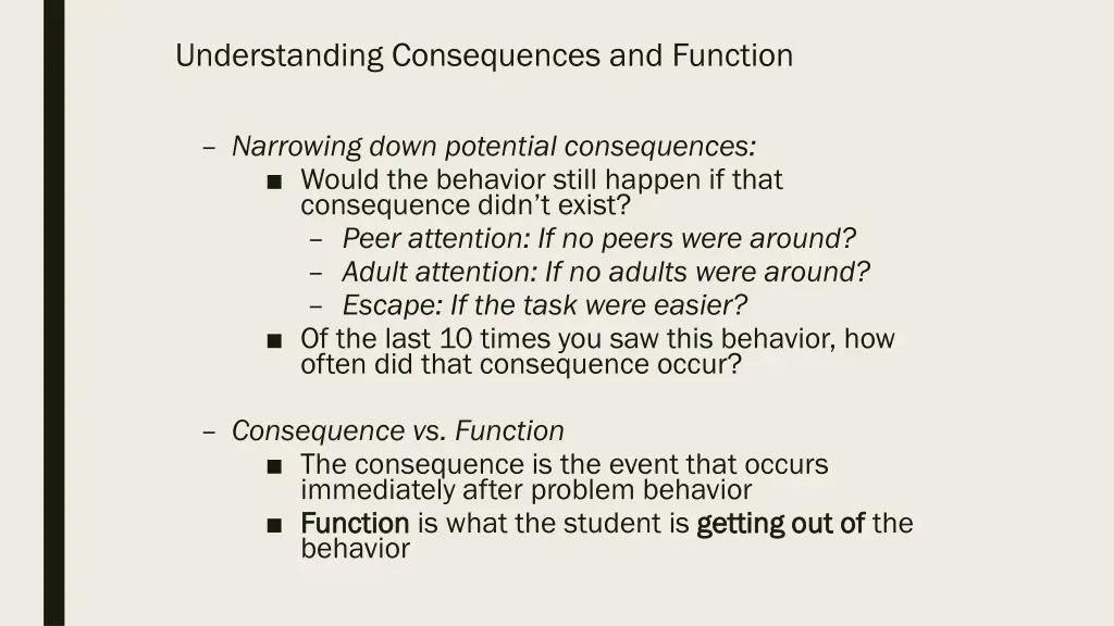 understanding consequences and function 1