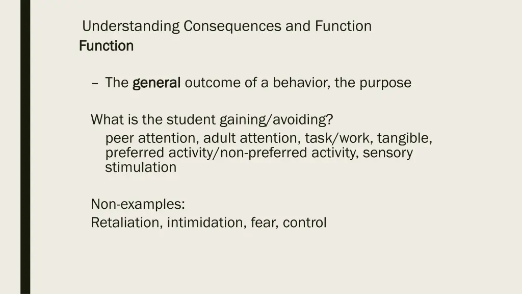 understanding consequences and function function