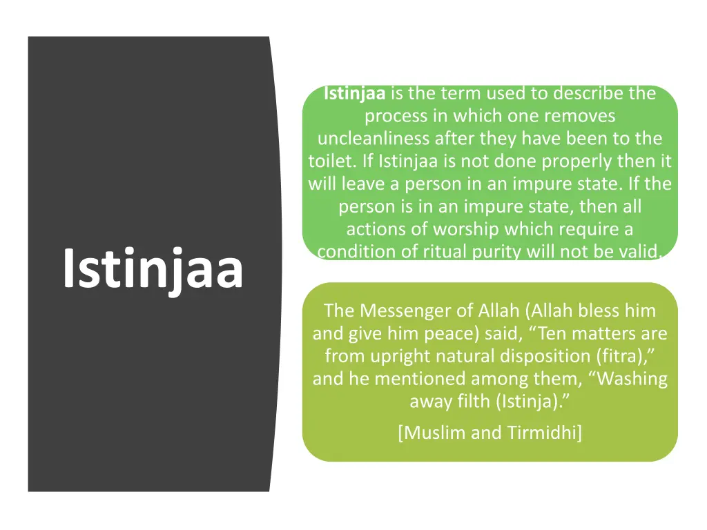istinjaa is the term used to describe the process