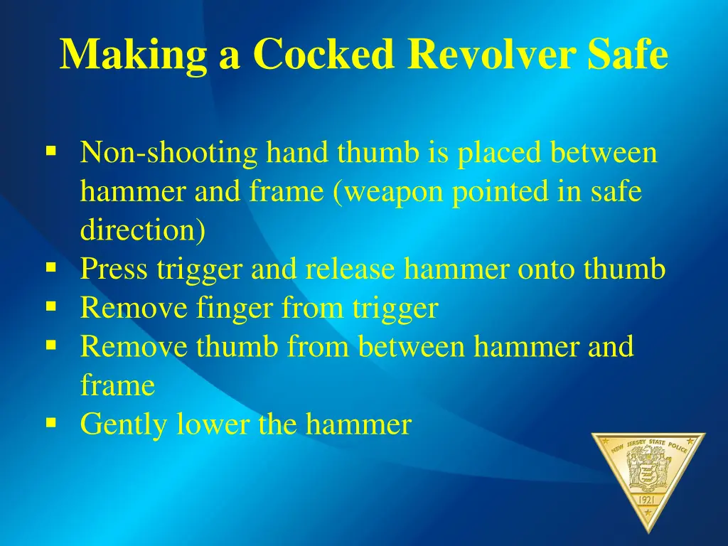 making a cocked revolver safe