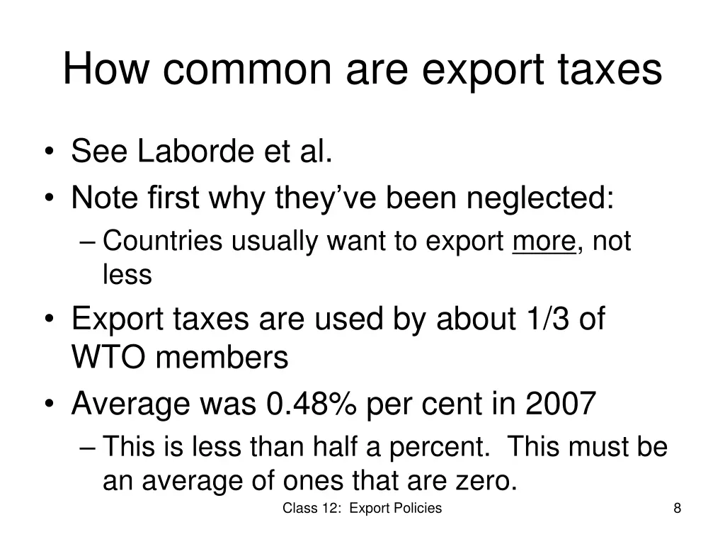 how common are export taxes