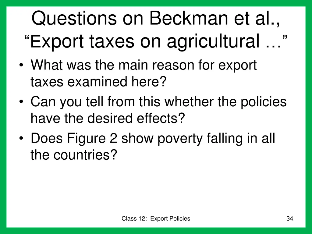 questions on beckman et al e xport taxes
