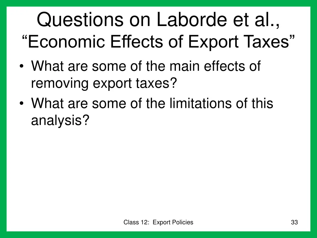 questions on laborde et al economic effects