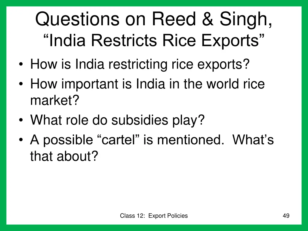 questions on reed singh india restricts rice