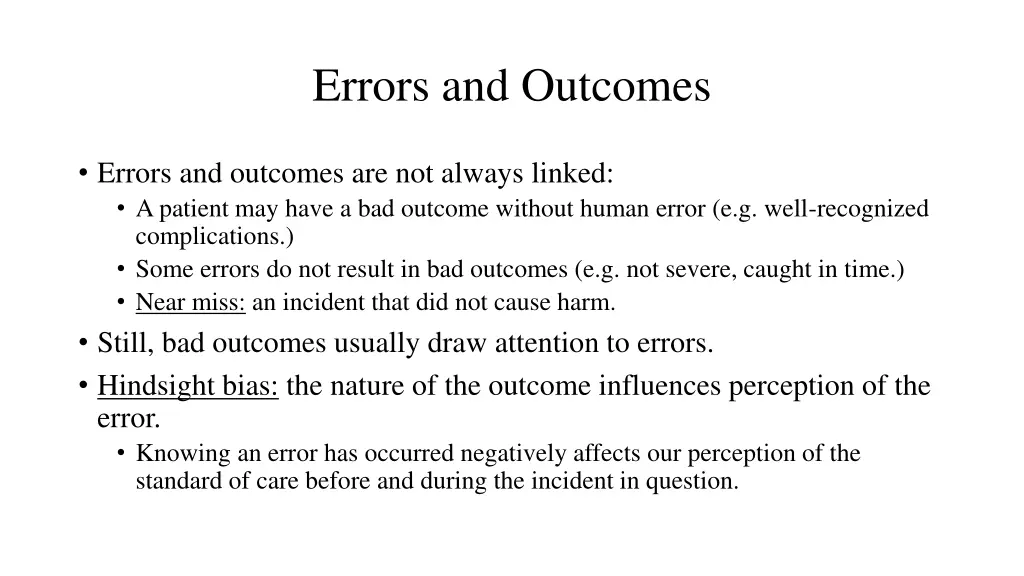 errors and outcomes