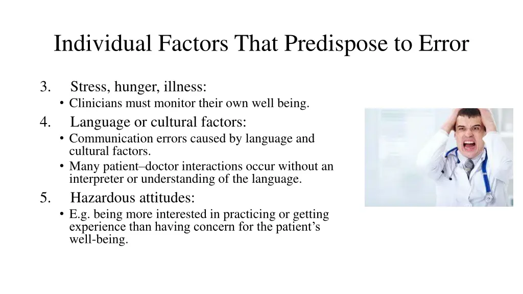 individual factors that predispose to error 1