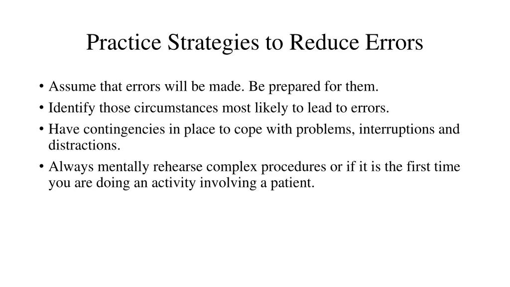 practice strategies to reduce errors 1