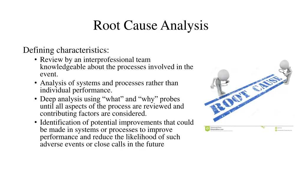 root cause analysis