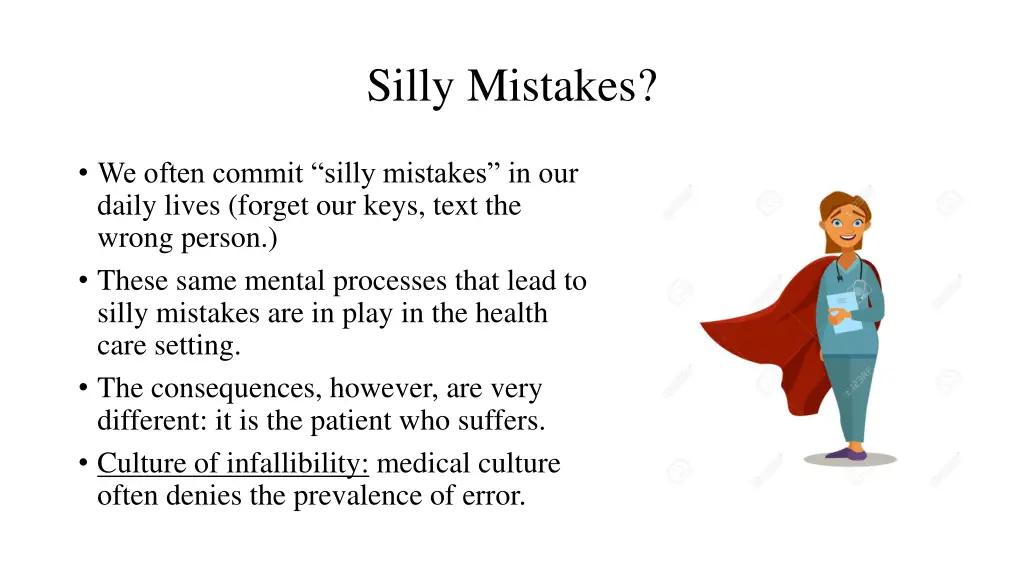 silly mistakes