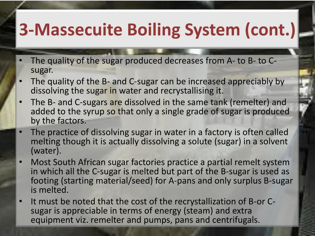 3 massecuite boiling system cont 1