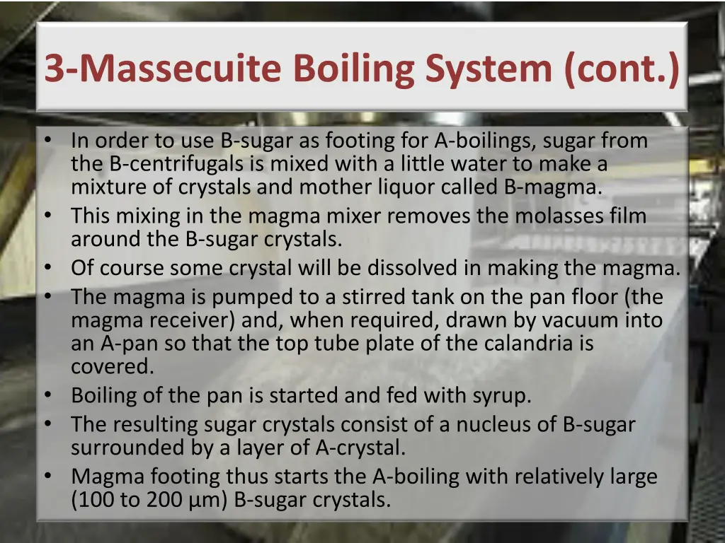 3 massecuite boiling system cont 2