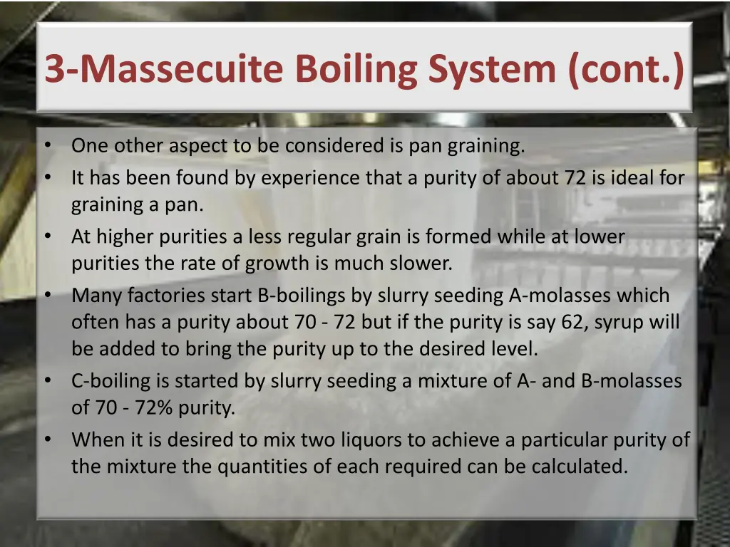 3 massecuite boiling system cont 5
