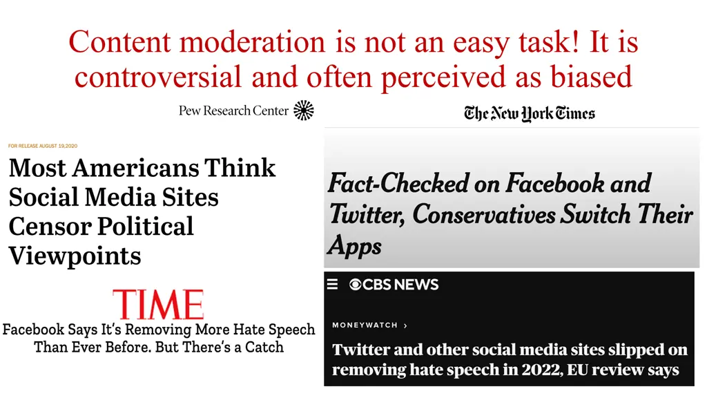 content moderation is not an easy task