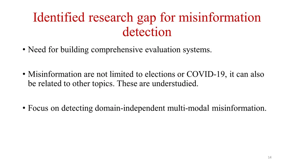 identified research gap for misinformation