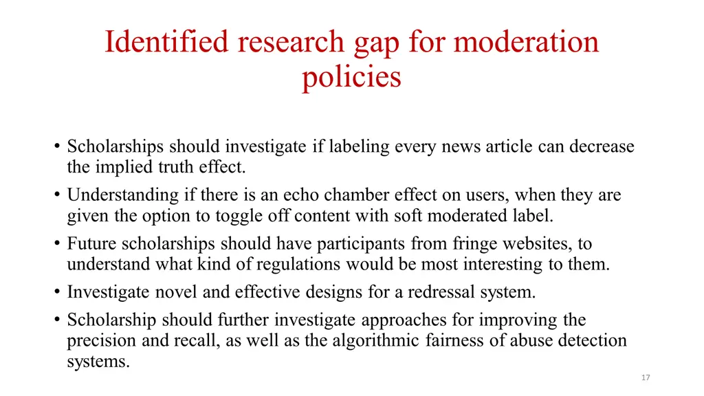 identified research gap for moderation policies