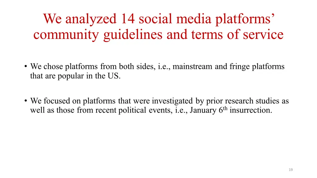 we analyzed 14 social media platforms community