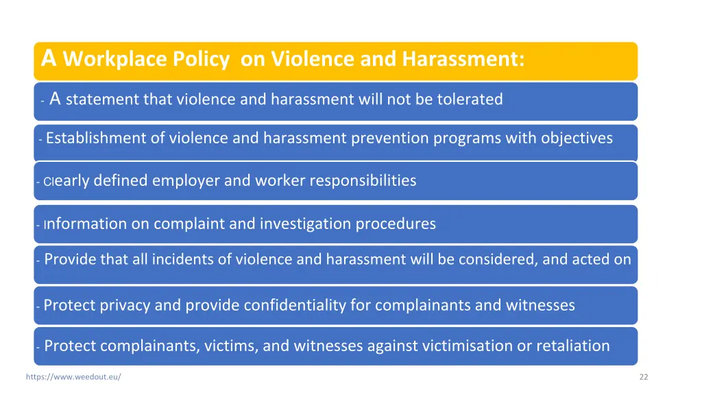 a workplace policy on violence and harassment